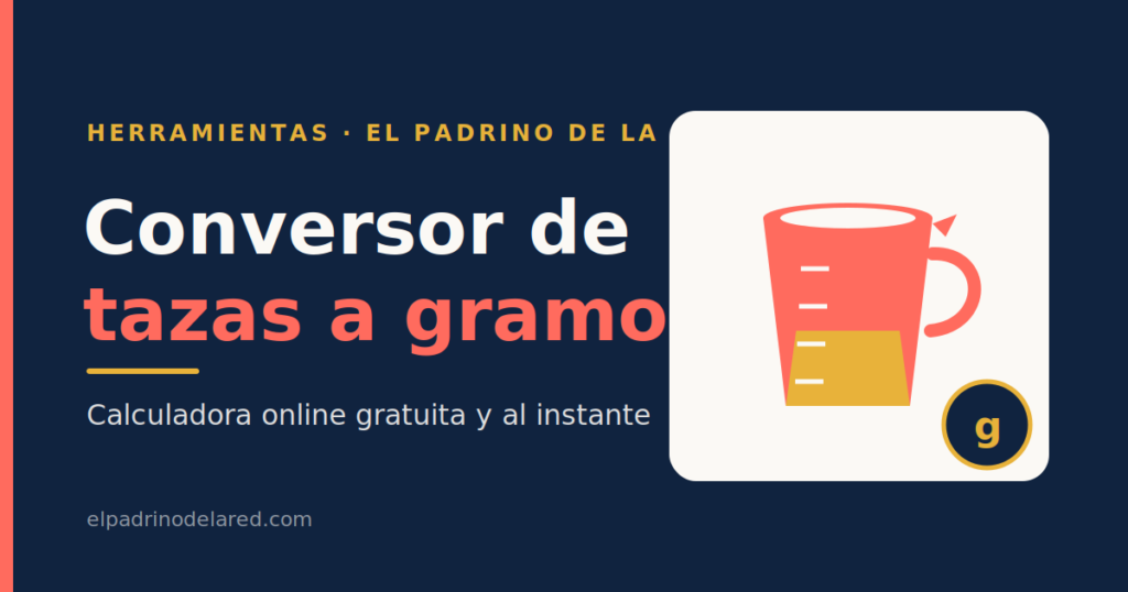 Conversor de tazas a gramos con taza medidora y peso en gramos