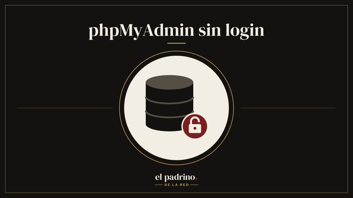 Cómo entrar en phpMyAdmin sin login (y sin dejar la puerta abierta)