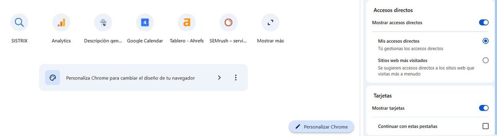 Panel Personalizar Chrome con la opción Mostrar accesos directos activada y los modos Mis accesos directos y Sitios web más visitados